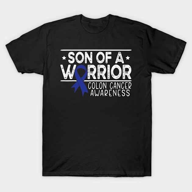 Son Of A Warrior Colon Cancer Awareness T-Shirt by kennethhibson